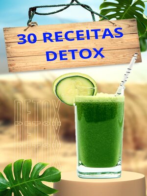 cover image of 30 receitas Detox